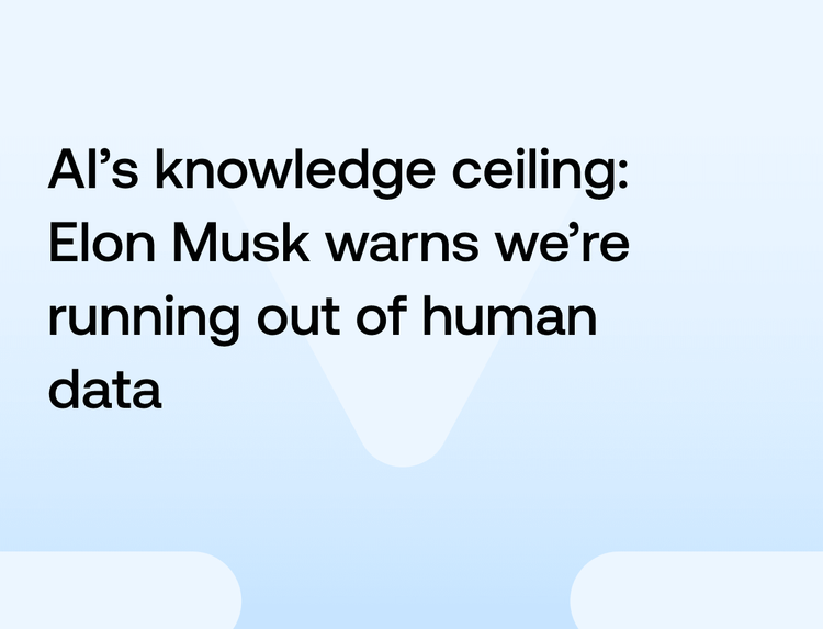 AI’s knowledge ceiling: Elon Musk warns we’re running out of human data