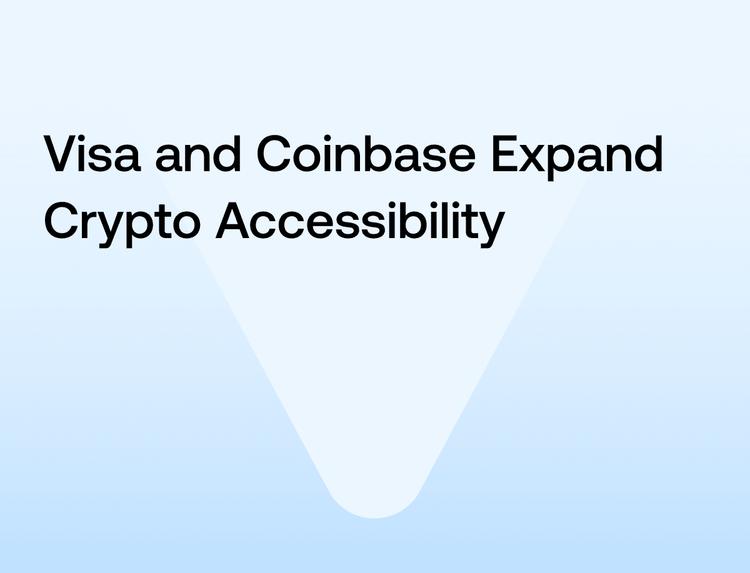 Visa and Coinbase Expand Crypto Accessibility with Instant Debit Deposits, While Coinbase Pushes for Regulatory Clarity in the U.S. Visa and Coinbase Expand Crypto Accessibility with Instant Debit Deposits, While Coinbase Pushes for Regulatory Clarity in the U.S.